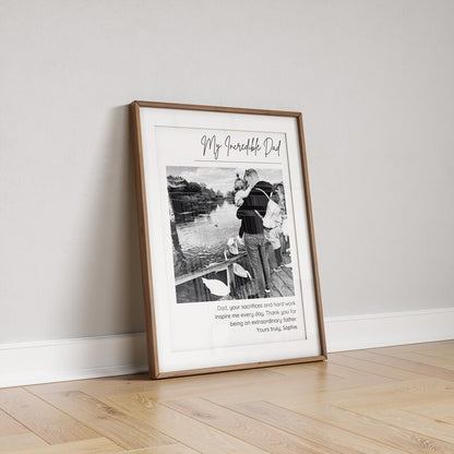 Incredible Dad Personalised Photo Gift, Custom Photo Frame for Daddy, Father's Day Gift, My Daddy Print, New Father Present, New Father Gift