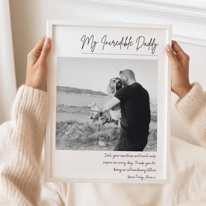 Incredible Dad Personalised Photo Gift, Custom Photo Frame for Daddy, Father's Day Gift, My Daddy Print, New Father Present, New Father Gift